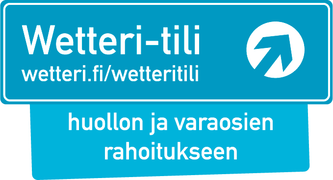 Wetteri-tili huollon ja varaosien rahoitukseen Huolla nyt, maksa myöhemmin tai esim. 18 €/kk! 